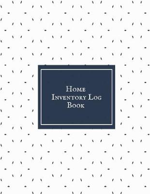 Book cover for Home Inventory Log Book