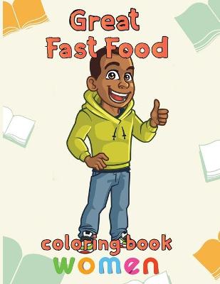 Book cover for Mindfulness Fast Food Coloring Book Women