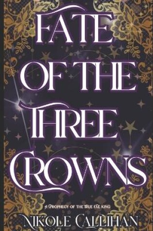 Cover of Fate of the Three Crowns