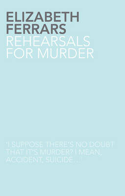 Book cover for Rehearsals for Murder