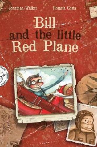 Cover of Bill and the Little Red Plane