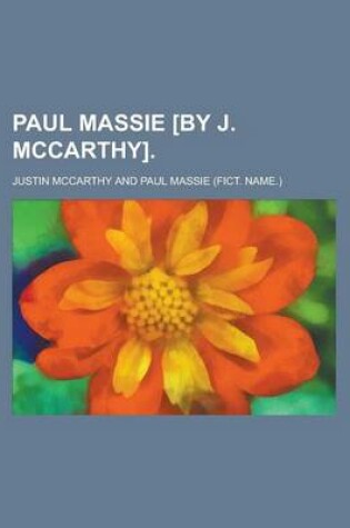 Cover of Paul Massie [By J. McCarthy]