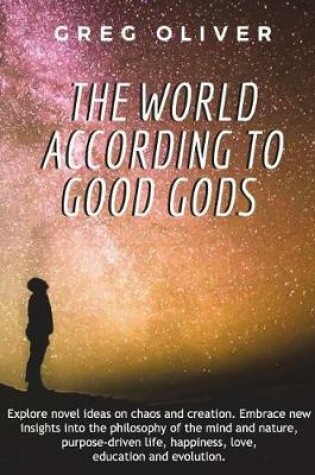 Cover of The World According To Good Gods