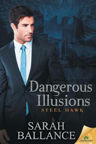 Cover of Dangerous Illusions