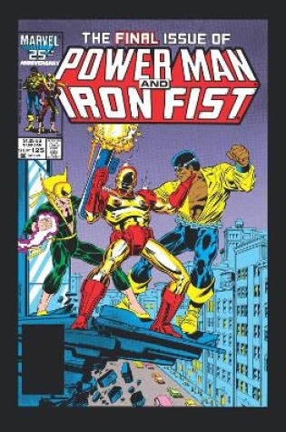 Cover of Power Man And Iron Fist Epic Collection: Hardball