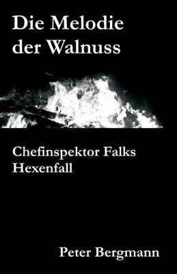 Book cover for Die Melodie der Walnuss