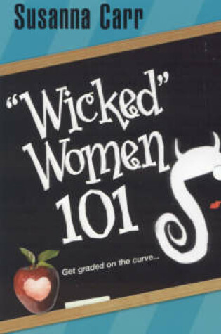 Cover of "Wicked" Women 101