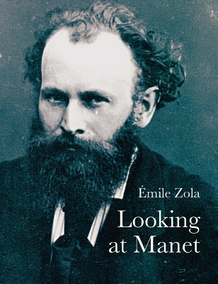 Cover of Looking At Manet