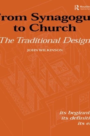 Cover of From Synagogue to Church: The Traditional Design