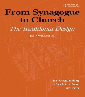 Cover of From Synagogue to Church: The Traditional Design
