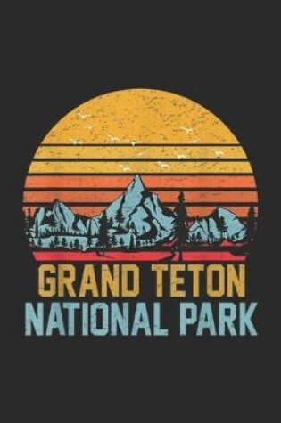 Cover of Grand Teton National Park