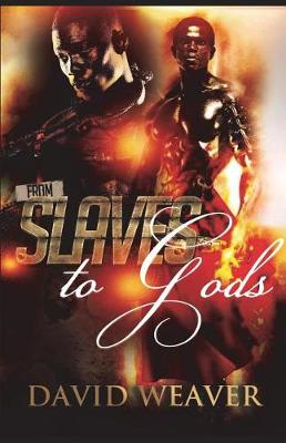 Book cover for From Slaves to Gods