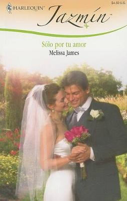 Book cover for Sólo Por Tu Amor