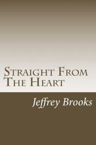 Cover of Straight From The Heart