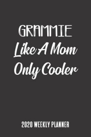 Cover of Grammie 2020 Weekly Planner