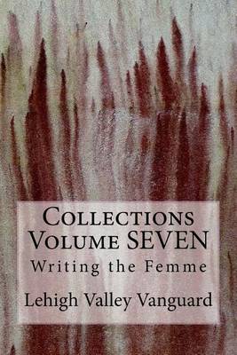 Book cover for Lehigh Valley Vanguard Collections Volume SEVEN