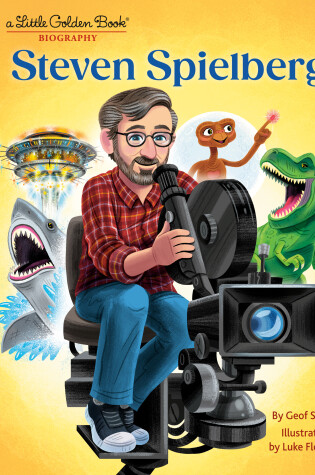 Cover of Steven Spielberg: A Little Golden Book Biography