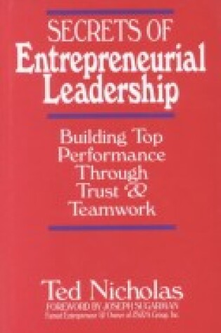 Cover of Secrets of Entrepreneurial Leadership