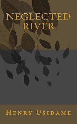 Book cover for Neglected River