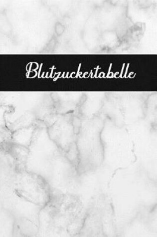 Cover of Blutzuckertabelle