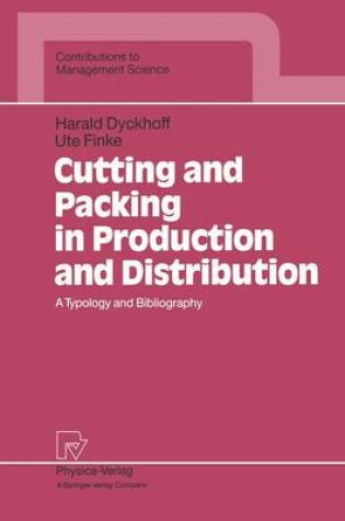 Cover of Cutting and Packing in Production and Distribution