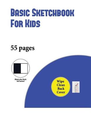 Book cover for Basic Sketchbook for Kids (Black Ink Backed)