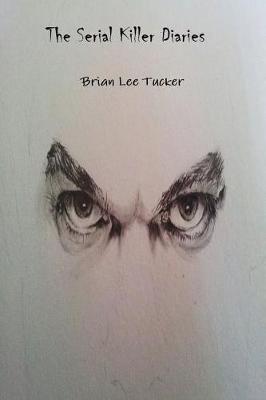 Book cover for The Serial Killer Diaries