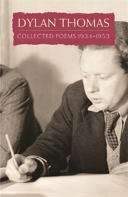 Book cover for Collected Poems: Dylan Thomas