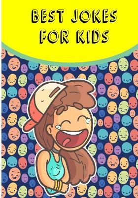 Book cover for Best Joke Book For Kids