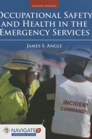 Cover of Occupational Safety And Health In The Emergency Services