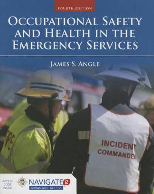 Cover of Occupational Safety And Health In The Emergency Services