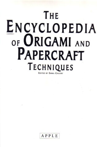 Cover of The Encyclopedia of Origami and Papercraft Techniques