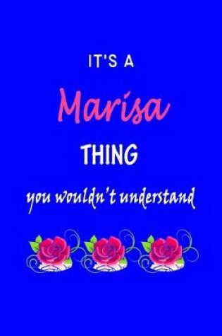 Cover of It's A Marisa Thing You Wouldn't Understand