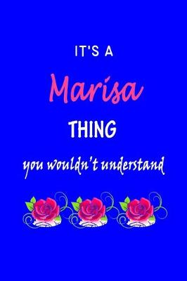 Book cover for It's A Marisa Thing You Wouldn't Understand