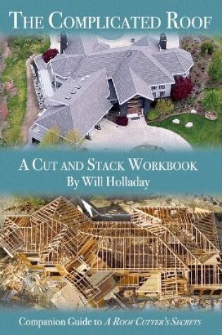 Cover of The Complicated Roof - a cut and stack workbook