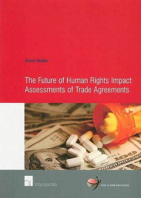 Book cover for The Future of Human Rights Impact Assessments of Trade Agreements