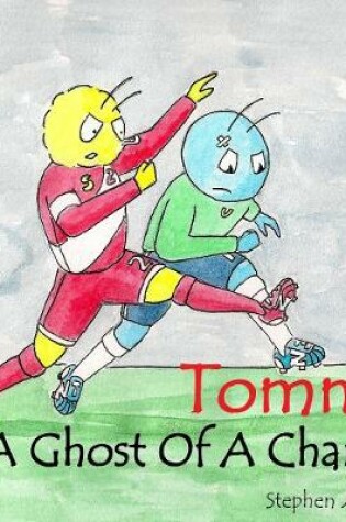 Cover of Tommi: A Ghost Of A Chance