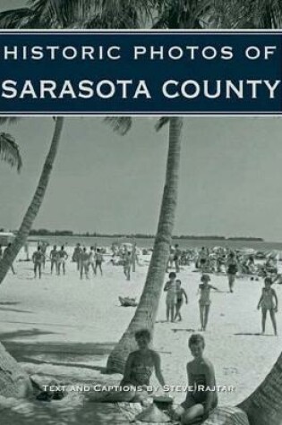 Cover of Historic Photos of Sarasota County
