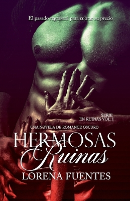 Book cover for Hermosa Ruinas, Dark Romance