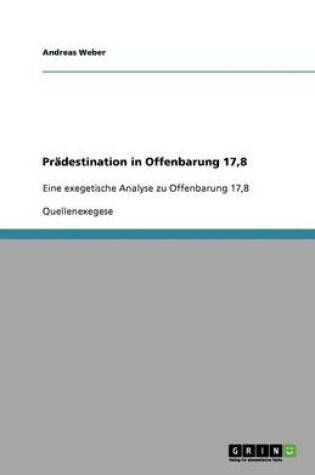 Cover of Pradestination in Offenbarung 17,8