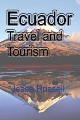 Book cover for Ecuador Travel and Tourism