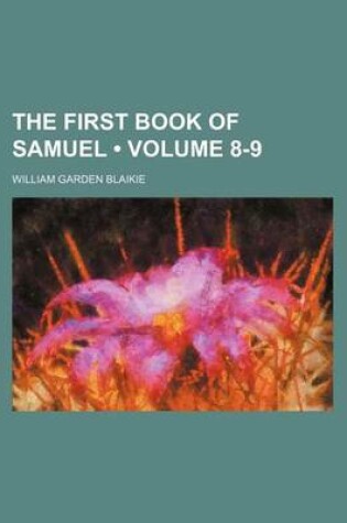 Cover of The First Book of Samuel (Volume 8-9)