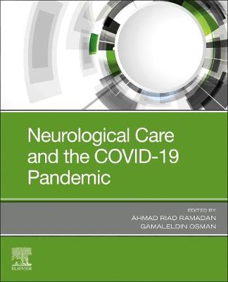 Book cover for Neurological Care and the COVID-19 Pandemic