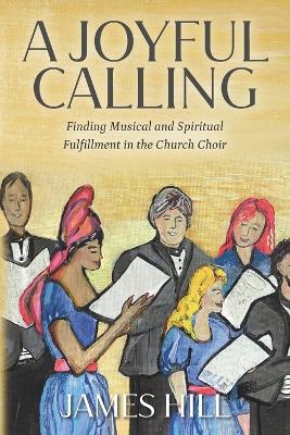 Book cover for A Joyful Calling