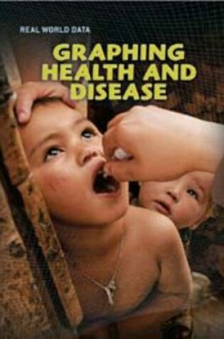 Cover of Graphing Health and Disease