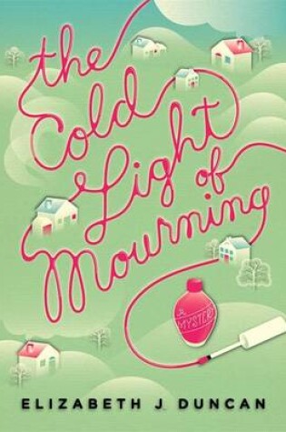 Cover of The Cold Light of Mourning