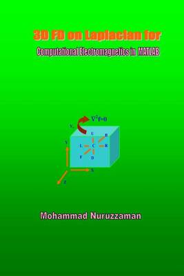 Book cover for 3D FD on Laplacian for Computational Electromagnetics in MATLAB