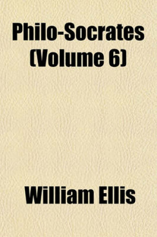 Cover of Philo-Socrates (Volume 6)