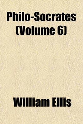 Book cover for Philo-Socrates (Volume 6)