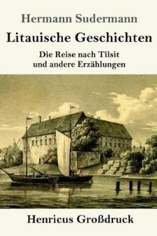 Cover of Litauische Geschichten (Großdruck)
